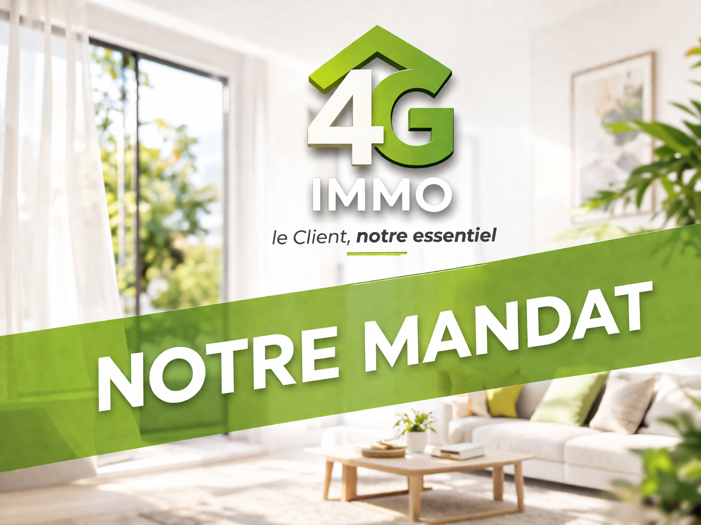 NOTRE MANDAT 4G IMMO